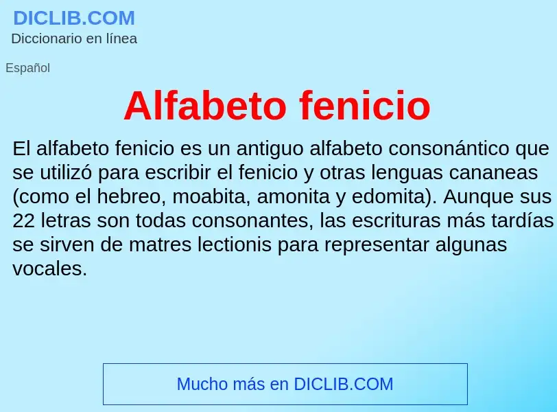 ¿Qué es Alfabeto fenicio? - significado y definición