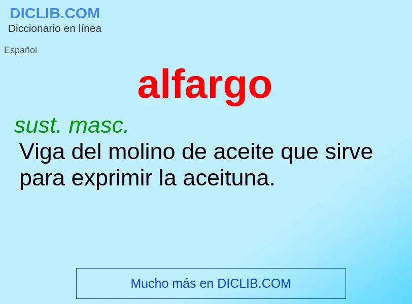 ¿Qué es alfargo? - significado y definición