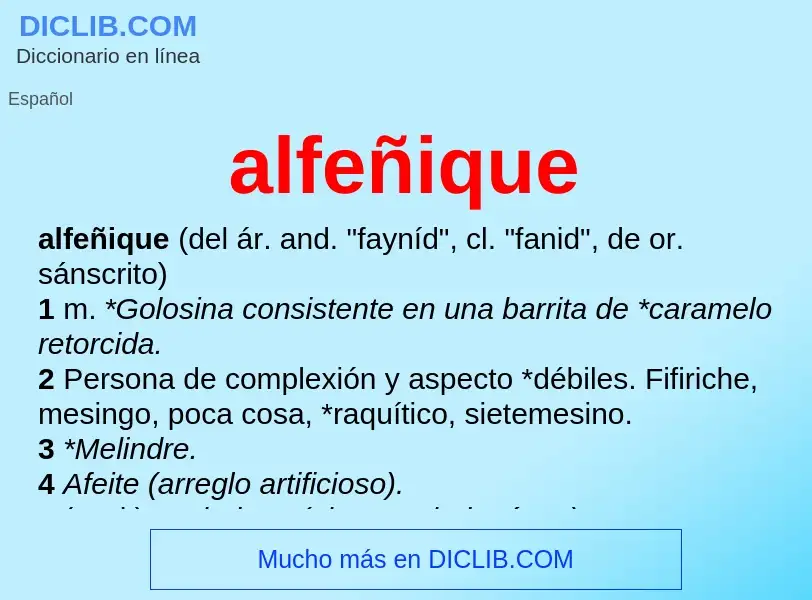 Wat is alfeñique - definition