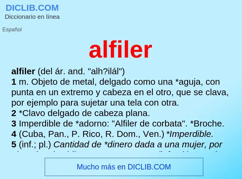 Что такое alfiler - определение