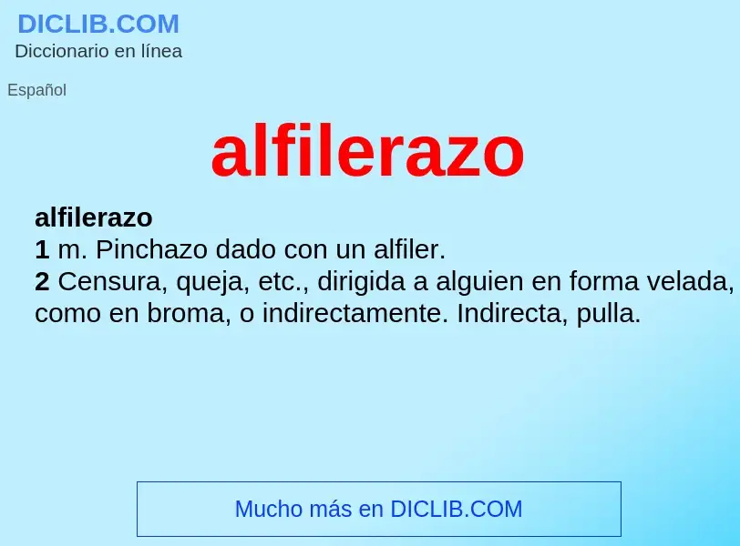 What is alfilerazo - definition