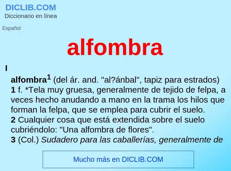 ¿Qué es alfombra? - significado y definición