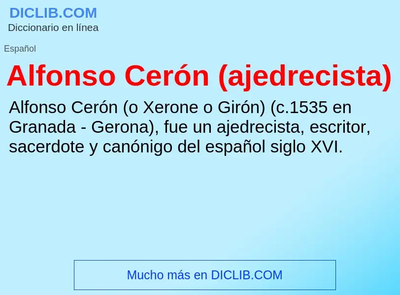 ¿Qué es Alfonso Cerón (ajedrecista)? - significado y definición