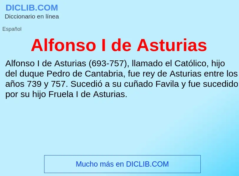 ¿Qué es Alfonso I de Asturias? - significado y definición