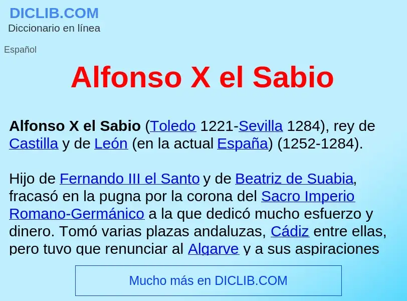 ¿Qué es Alfonso X el Sabio ? - significado y definición