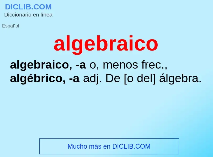 Что такое algebraico - определение