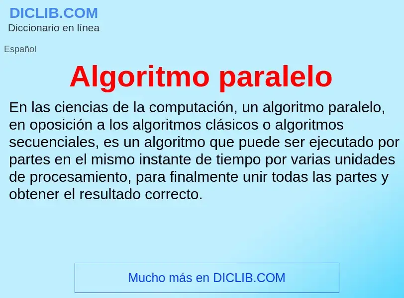 ¿Qué es Algoritmo paralelo? - significado y definición