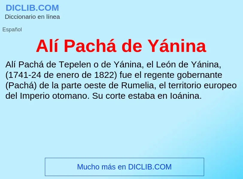 Che cos'è Alí Pachá de Yánina - definizione