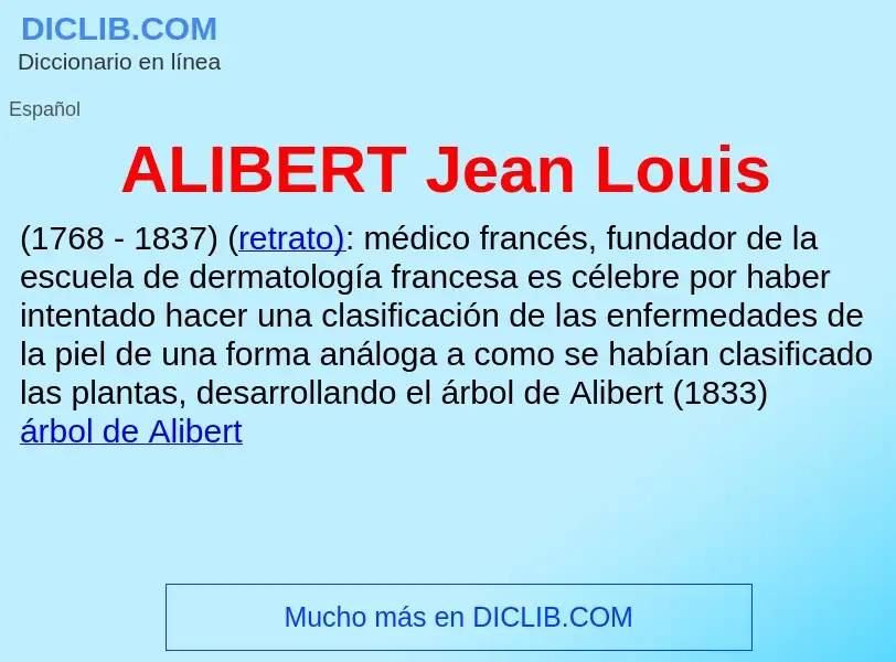 ¿Qué es ALIBERT Jean Louis? - significado y definición