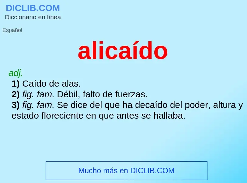 ¿Qué es alicaído? - significado y definición