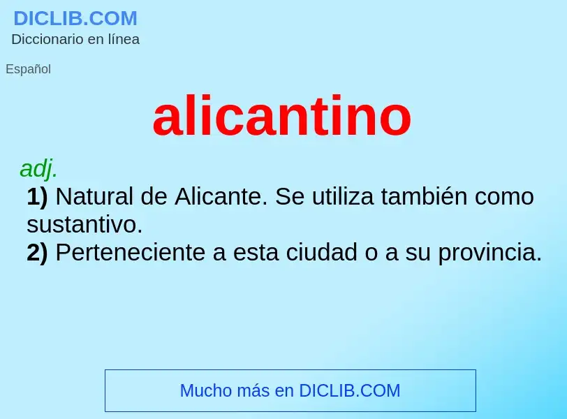 ¿Qué es alicantino? - significado y definición