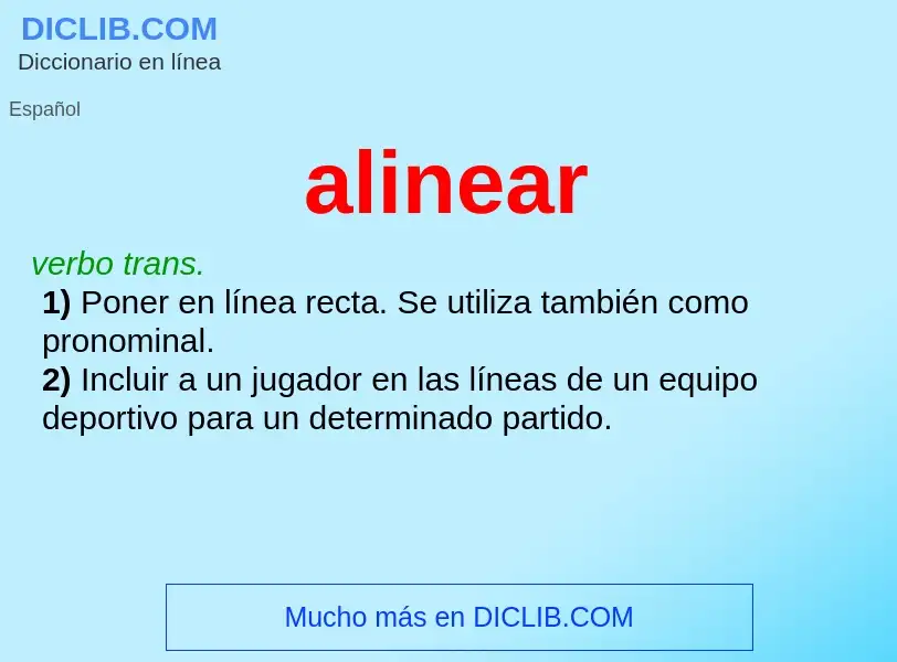 ¿Qué es alinear? - significado y definición