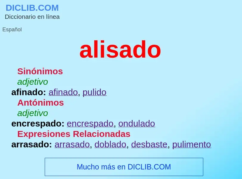 Wat is alisado - definition