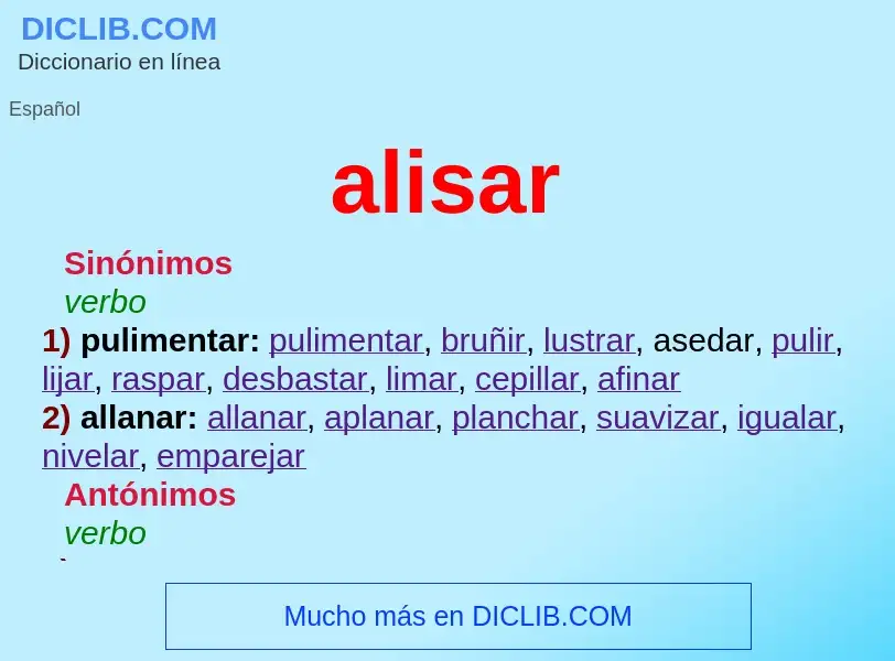 ¿Qué es alisar? - significado y definición