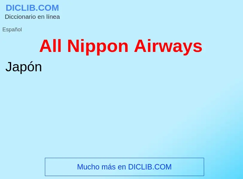 Che cos'è All Nippon Airways - definizione