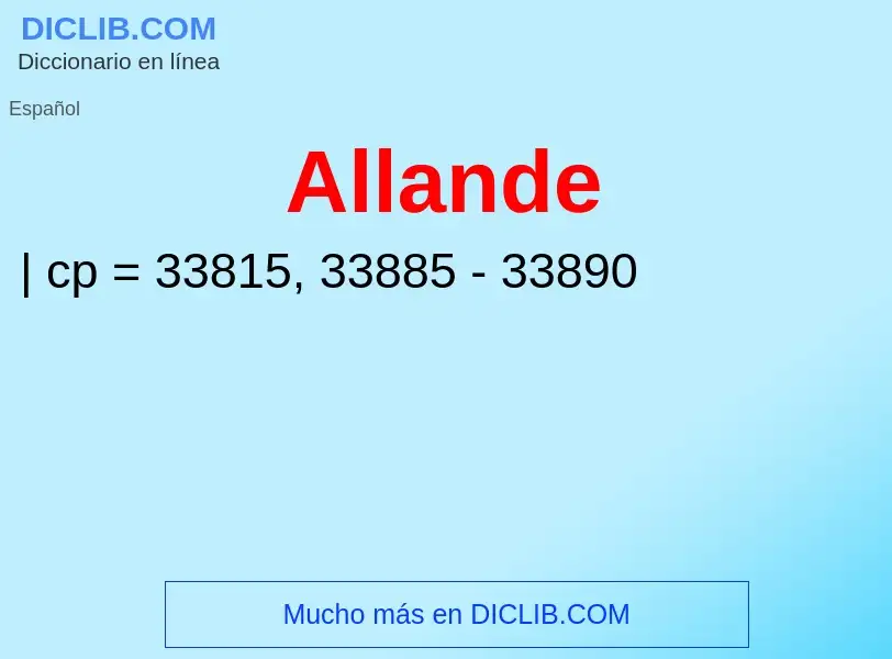 ¿Qué es Allande? - significado y definición