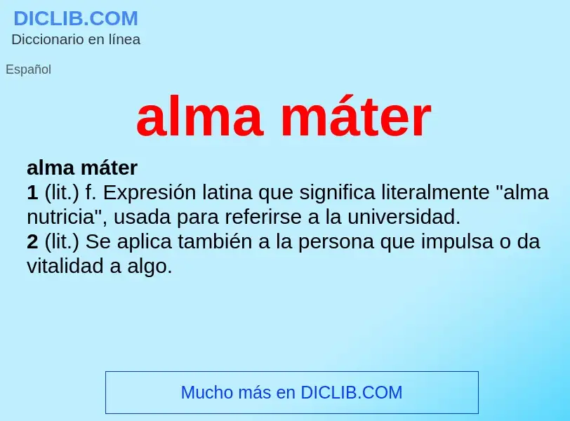 Qu'est-ce que alma máter - définition