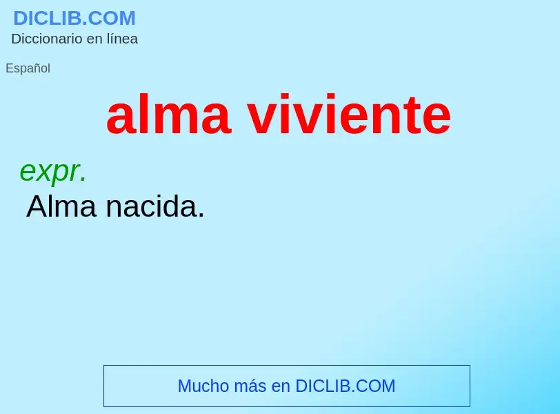 Wat is alma viviente - definition