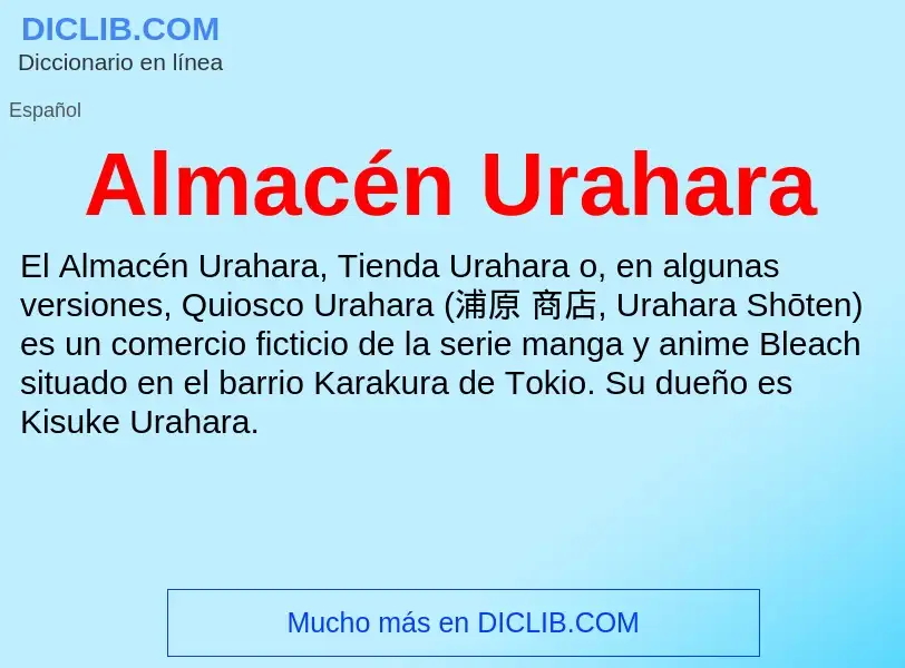 What is Almacén Urahara - meaning and definition