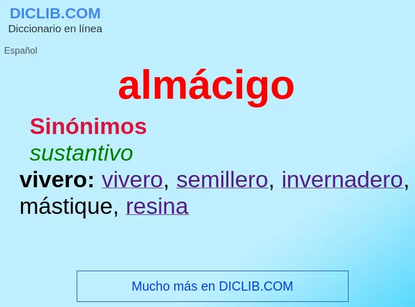 What is almácigo - definition