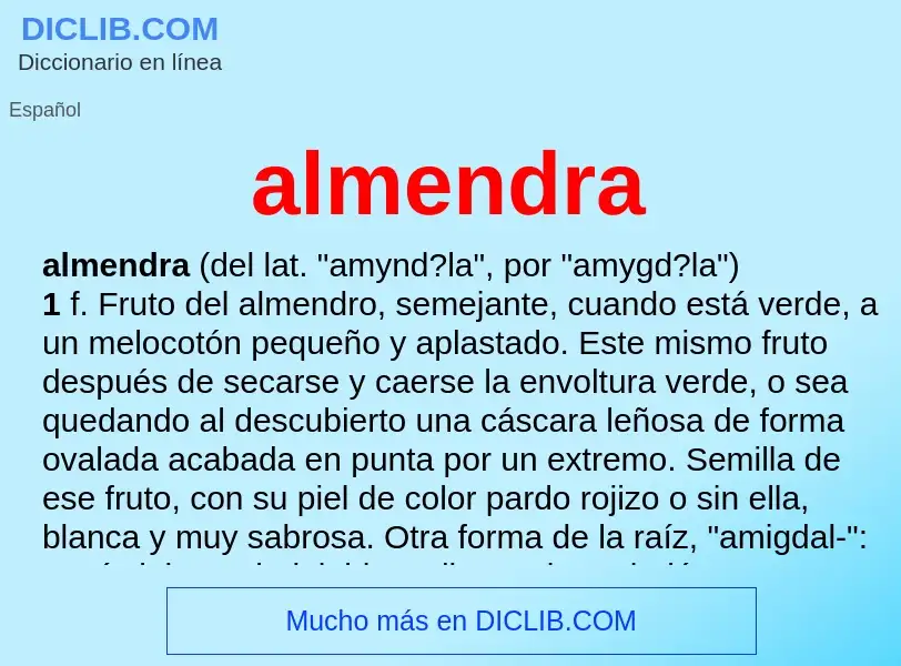 What is almendra - meaning and definition