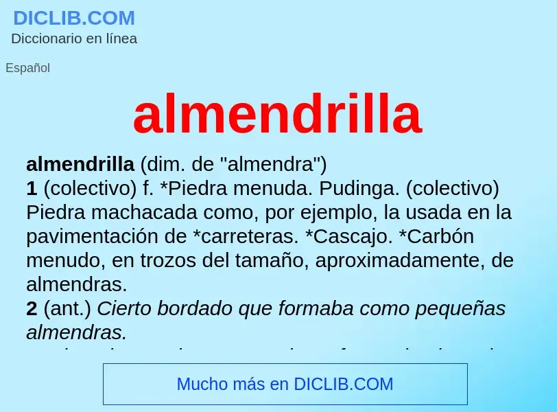 O que é almendrilla - definição, significado, conceito