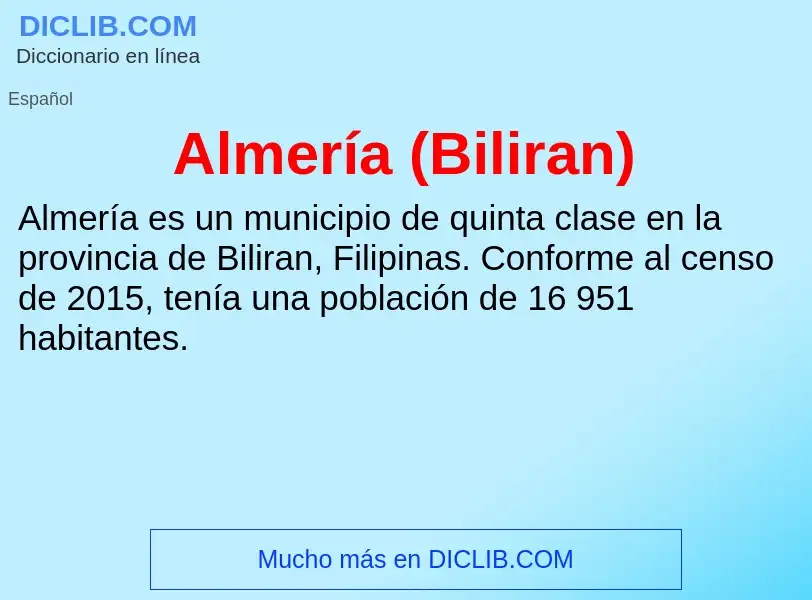 Che cos'è Almería (Biliran) - definizione