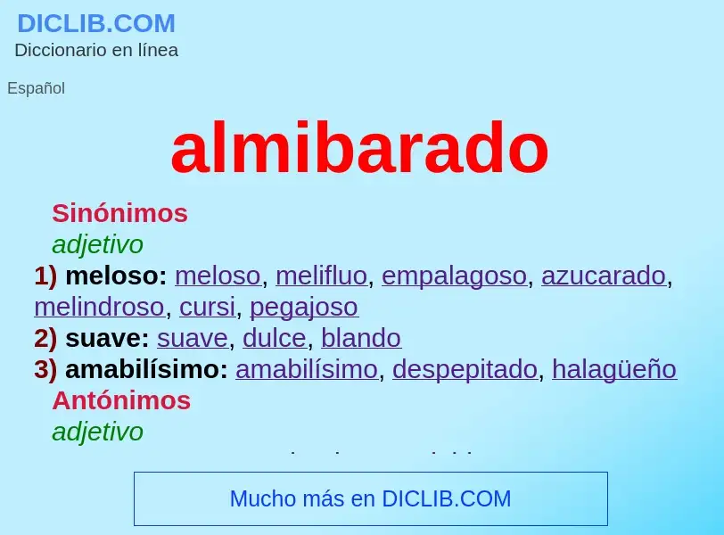 What is almibarado - definition