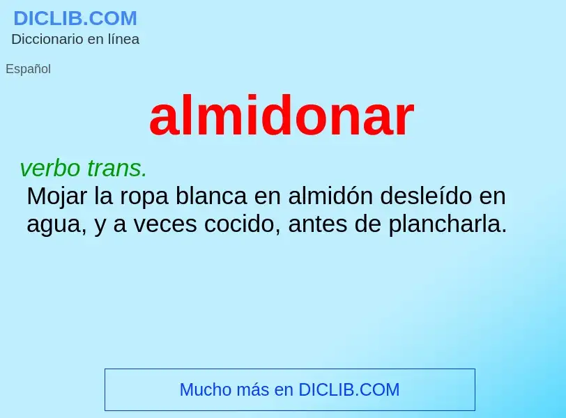 O que é almidonar - definição, significado, conceito