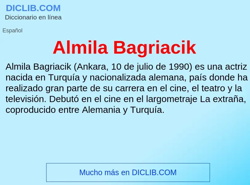 Что такое Almila Bagriacik - определение