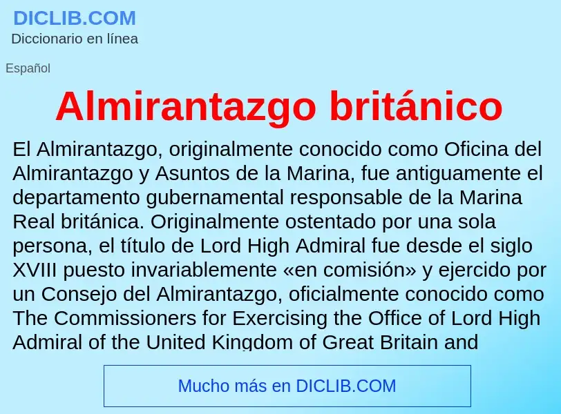 Что такое Almirantazgo británico - определение