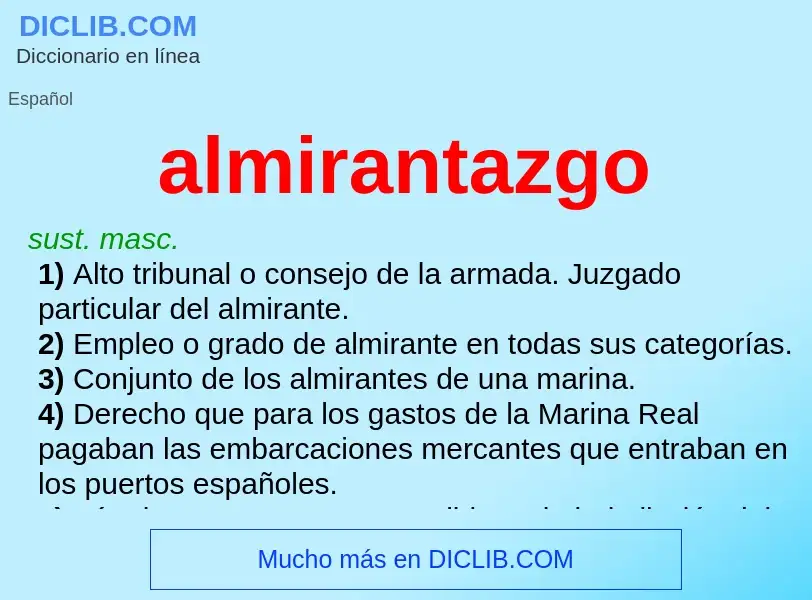 What is almirantazgo - definition