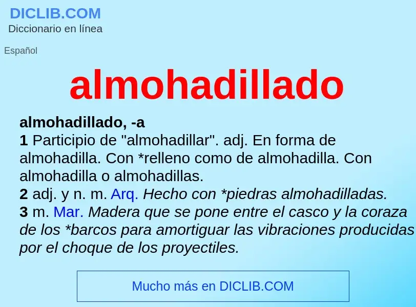 What is almohadillado - definition