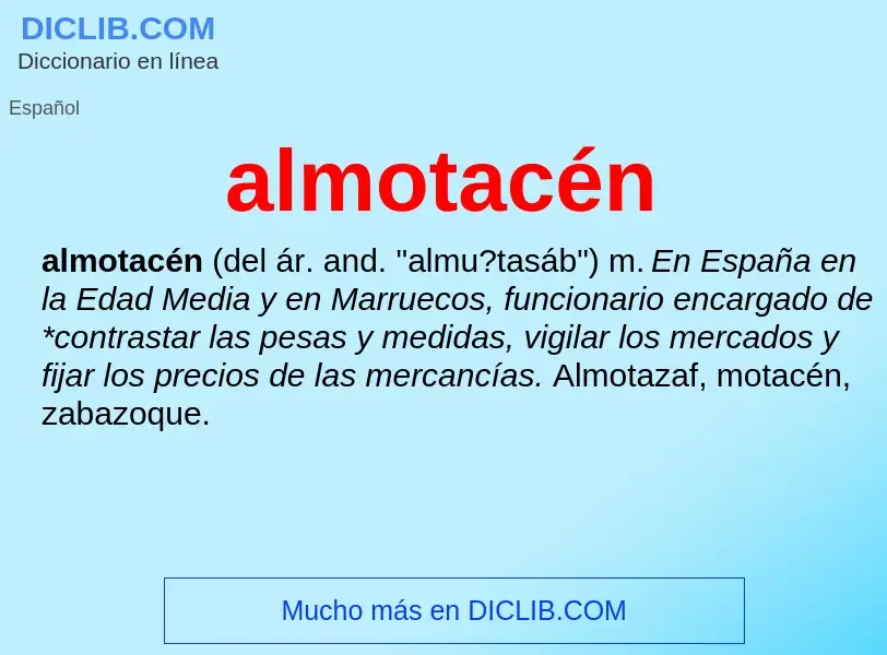 What is almotacén - definition