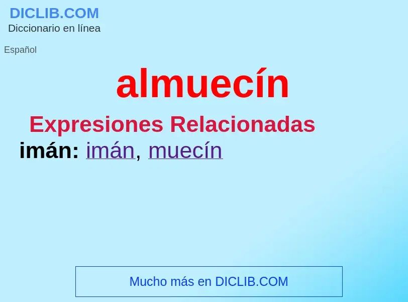 ¿Qué es almuecín? - significado y definición