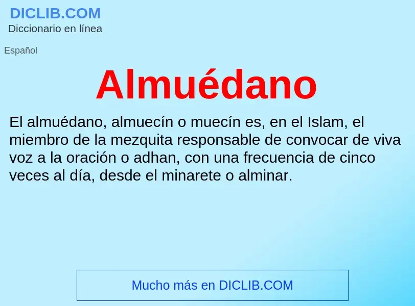 ¿Qué es Almuédano? - significado y definición