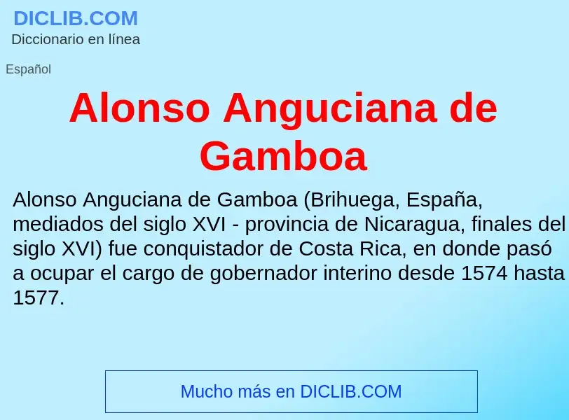 ¿Qué es Alonso Anguciana de Gamboa? - significado y definición