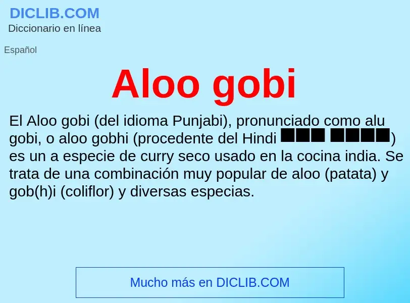 ¿Qué es Aloo gobi? - significado y definición