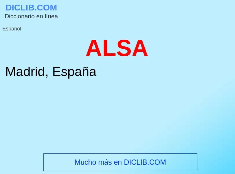 ¿Qué es ALSA? - significado y definición