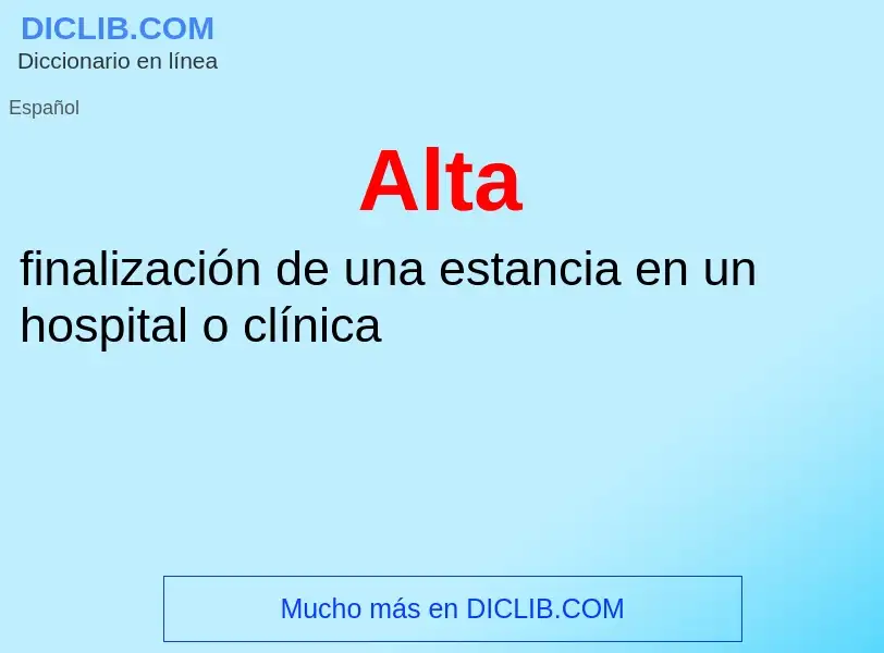 O que é Alta - definição, significado, conceito