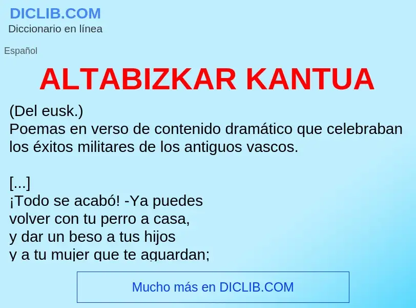 ¿Qué es ALTABIZKAR KANTUA? - significado y definición