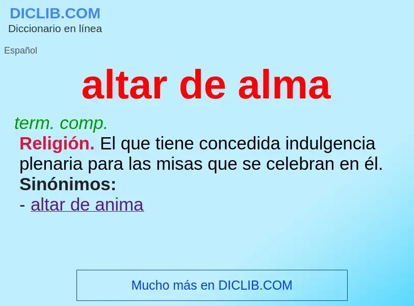 Was ist altar de alma - Definition