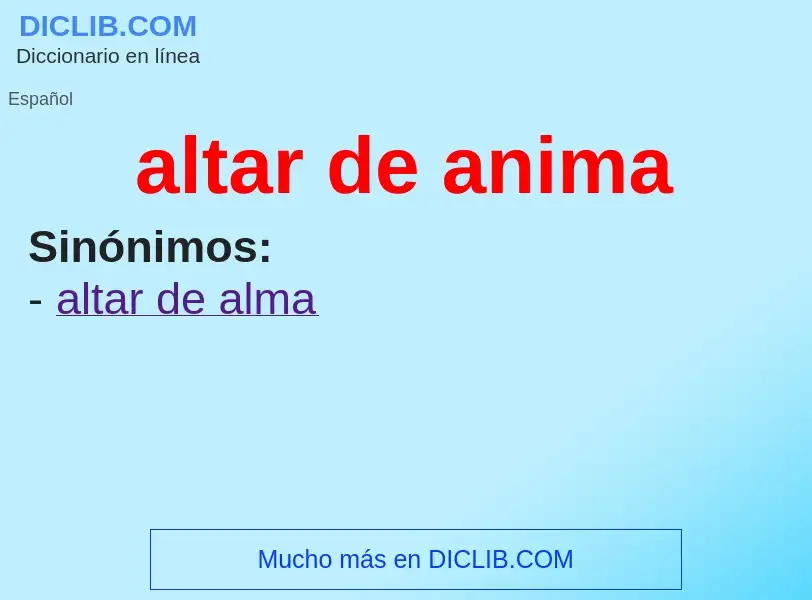 ¿Qué es altar de anima? - significado y definición