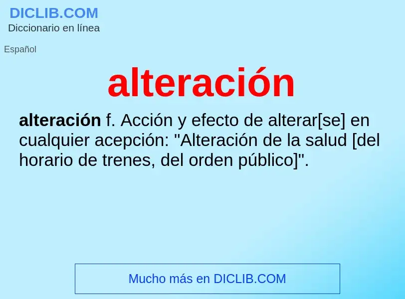 What is alteración - meaning and definition