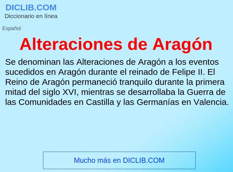 ¿Qué es Alteraciones de Aragón? - significado y definición