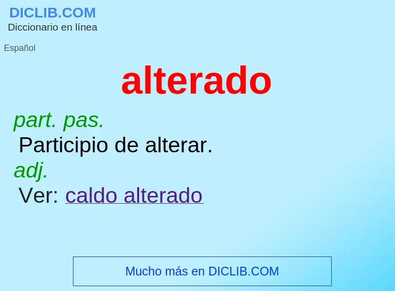 What is alterado - definition