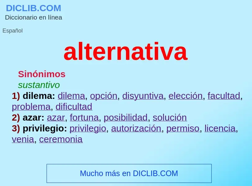 ¿Qué es alternativa? - significado y definición