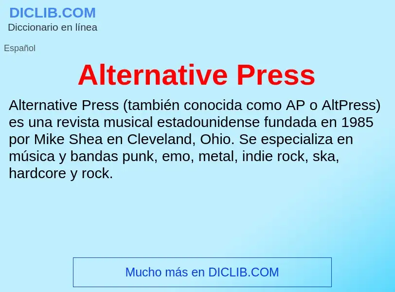 Что такое Alternative Press - определение