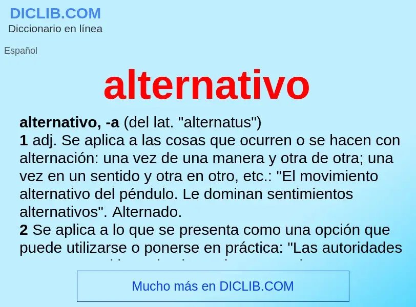 ¿Qué es alternativo? - significado y definición