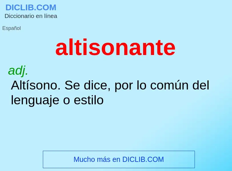 Wat is altisonante - definition